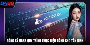 Đăng Ký Da88