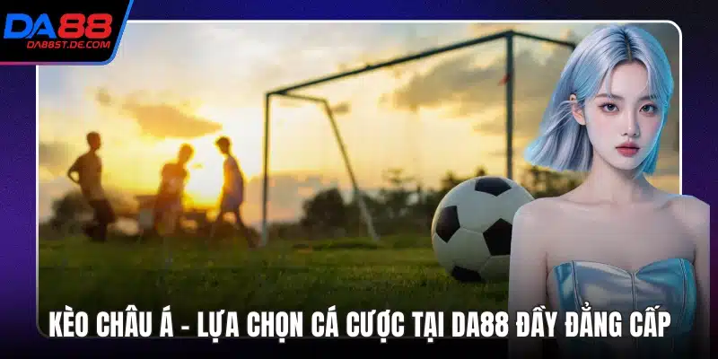 Kèo Châu Á
