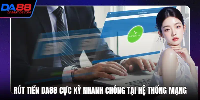 Rút Tiền Da88